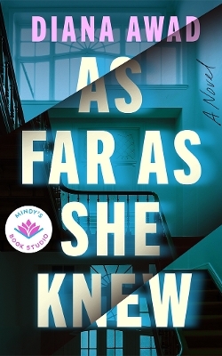 As Far as She Knew - Diana Awad