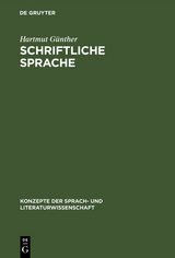 Schriftliche Sprache - Hartmut G&uuml;nther