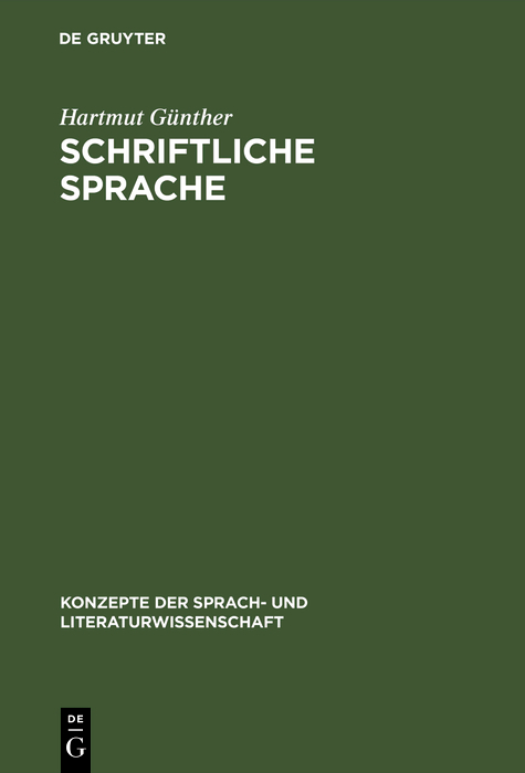 Schriftliche Sprache - Hartmut G&uuml;nther