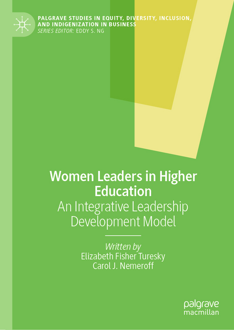 Women Leaders in Higher Education - Elizabeth Fisher Turesky, Carol J. Nemeroff