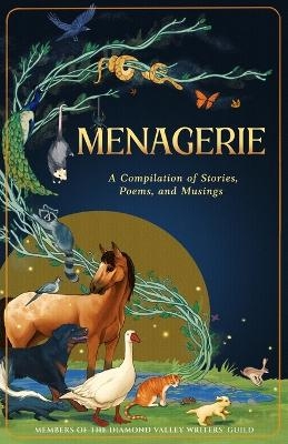 Menagerie -  Diamond Valley Writers Guild