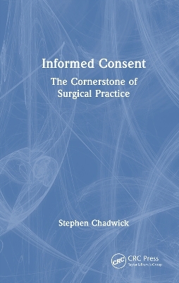 Informed Consent - Stephen Chadwick