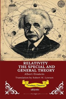 Relativity -  Albert Einstein