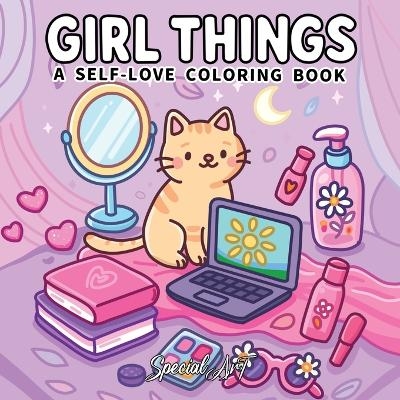 Girl Things -  Special Art