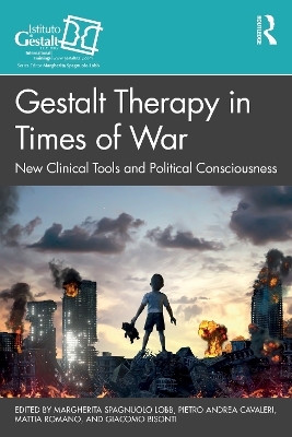 Gestalt Therapy in Times of War - 