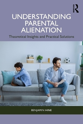 Understanding Parental Alienation