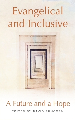 Evangelical and Inclusive - David Runcorn