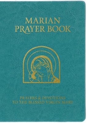Marian Prayer Book (Gift Edition) -  Catholic Truth Society