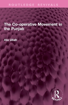 The Co-operative Movement in the Punjab
