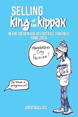 SELLING King of the Kippax