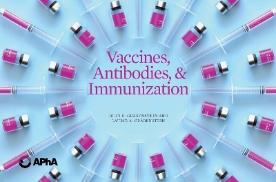 Vaccines, Antibodies, and Immunizations - 2025 - John D. Gr&auml;benstein, Laurie A. Gr&auml;benstein