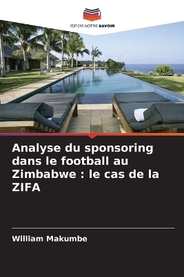 Analyse du sponsoring dans le football au Zimbabwe - William Makumbe