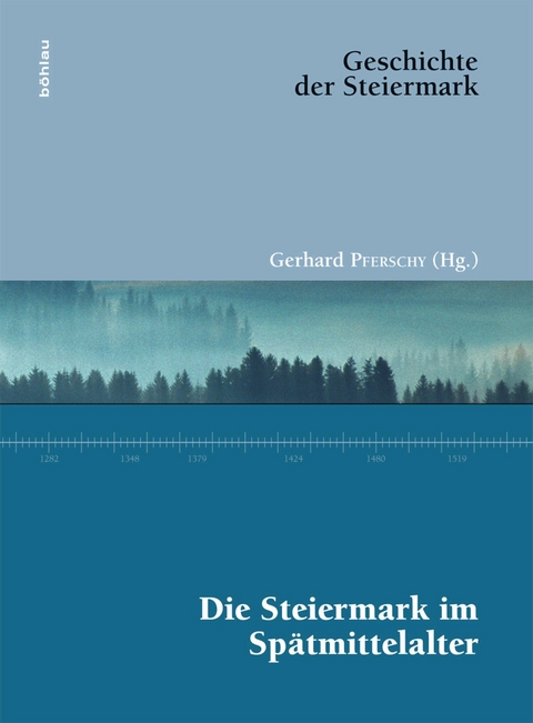 Die Steiermark im Sp&auml;tmittelalter