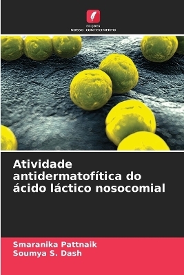 Atividade antidermatofítica do ácido láctico nosocomial