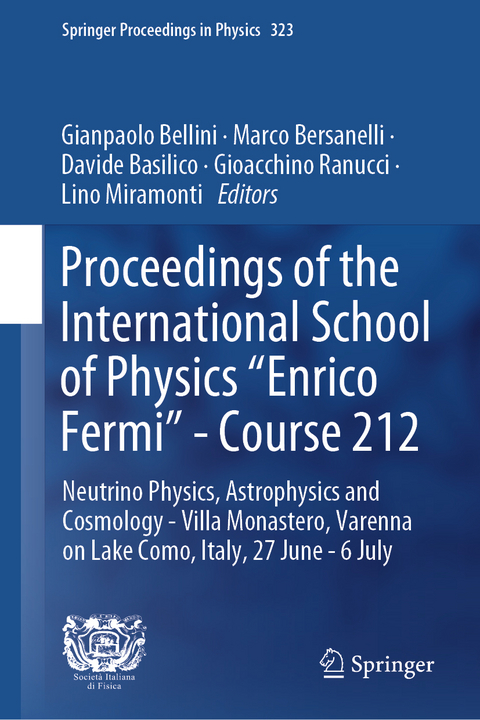 Proceedings of the International School of Physics "Enrico Fermi"&mdash;Course 212 - 