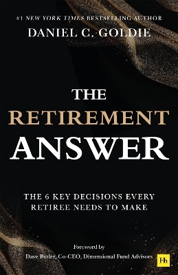 The Retirement Answer - Daniel Goldie