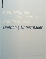Architektur von Dietrich | Untertrifaller / Architecture by Dietrich | Untertrifaller / Architecture de Dietrich | Untertrifaller - 