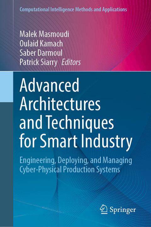 Advanced Architectures and Techniques for Smart Industry - 