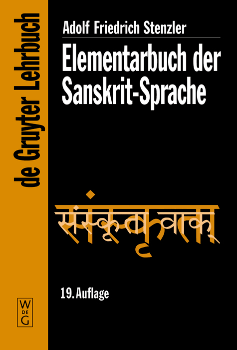 Elementarbuch der Sanskrit-Sprache - Adolf Friedrich Stenzler