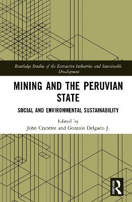 Mining and the Peruvian State - 