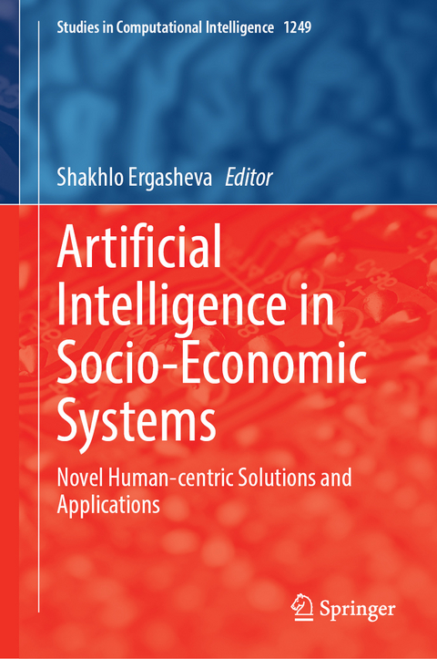 Artificial Intelligence in Socio-Economic Systems - 