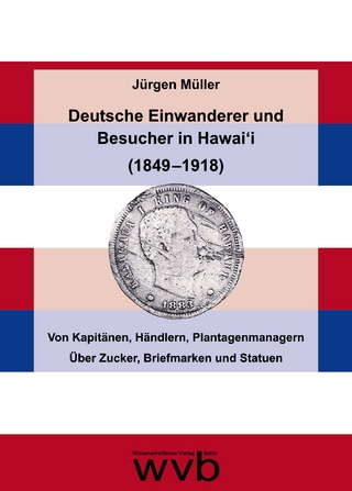Deutsche Einwanderer und Besucher in Hawai'i (1849 –1918)