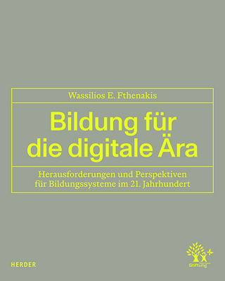 Bildung für die digitale Ära