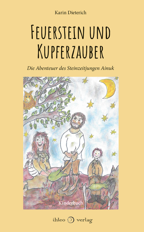 Feuerstein und Kupferzauber - Karin Dieterich