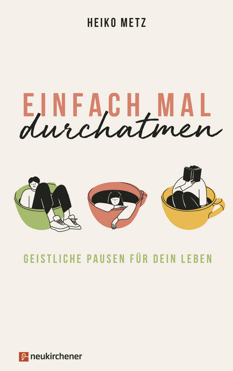 Einfach mal durchatmen - Heiko Metz