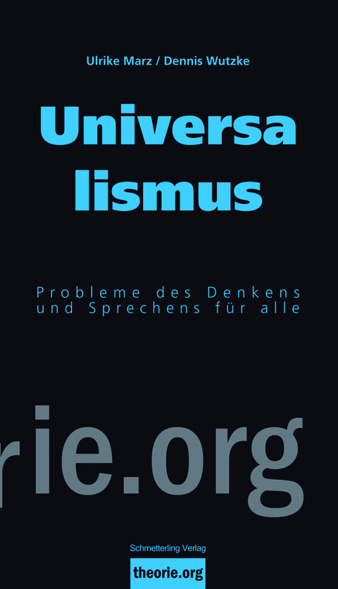 Universalismus - Ulrike Marz, Dennis Wutzke