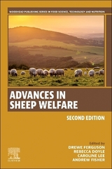 Advances in Sheep Welfare - Ferguson, Drewe; Doyle, Rebecca; Lee, Caroline; Fisher, Andrew