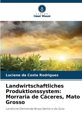 Landwirtschaftliches Produktionssystem