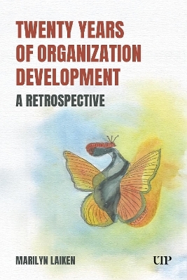 Twenty Years of Organization Development - Marilyn Laiken