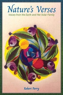 Nature's Verses - Robert T Perry