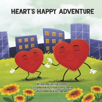 Heart's Happy Adventure - Denise Castille, Chloe Castille