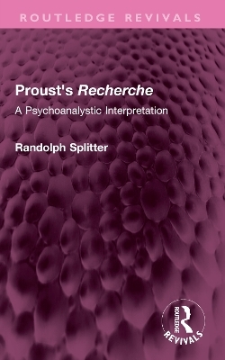 Proust's Recherche - Randolph Splitter