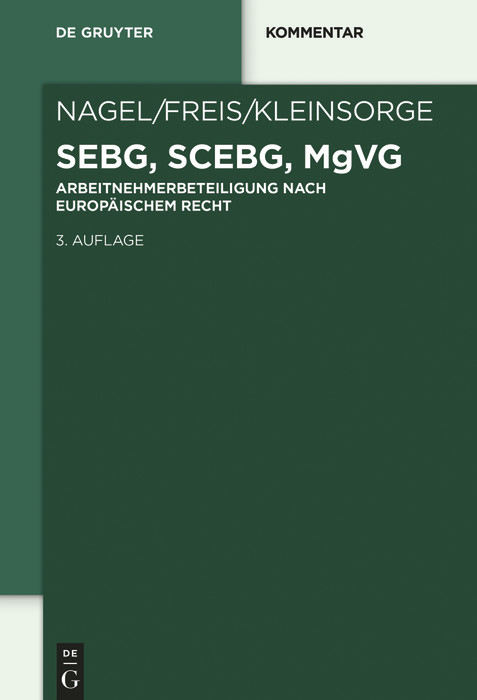 SEBG, SCEBG, MgVG -  Bernhard Nagel,  Gerhild Freis,  Georg Kleinsorge