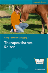 Therapeutisches Reiten - Gäng, Marianne; Schürch-Gäng, Sibylle