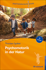 Psychomotorik in der Natur - Späker, Thorsten