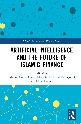 Artificial Intelligence and the Future of Islamic Finance