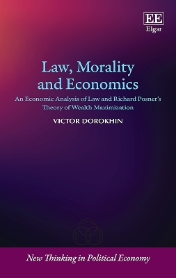 Law, Morality and Economics - Victor Dorokhin