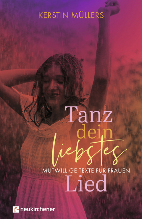 Tanz dein liebstes Lied - Kerstin Müllers