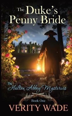 The Duke's Penny Bride - Verity Wade