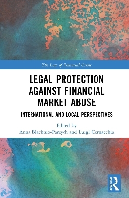 Legal Protection against Financial Market Abuse