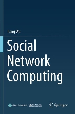Social Network Computing - Jiang Wu