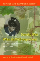 Where the Wild Grape Grows - West, Dorothy; Davis, Cynthia; Mitchell, Verner D.
