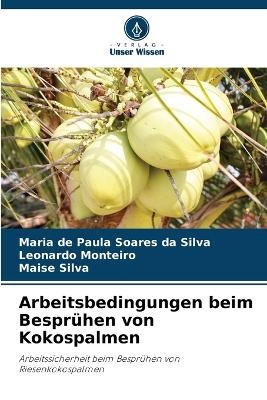 Arbeitsbedingungen beim Besprühen von Kokospalmen