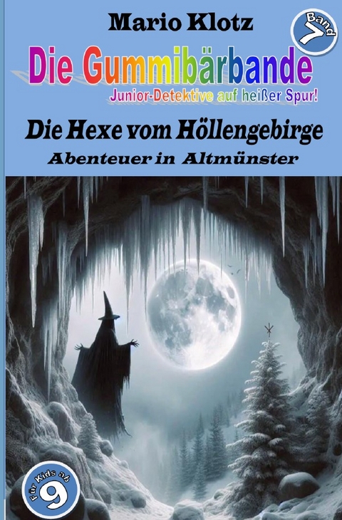 Die Gummib&auml;rbande - Junior-Detektive auf hei&szlig;er Spur / Die Gummib&auml;rbande/ Juniordetektive auf hei&szlig;er Spur - Mario Klotz