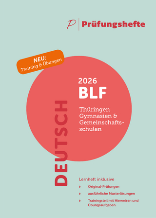 Prüfungsheft & Training – 2026 BLF Deutsch – Thüringen – Original-Prüfungen und Lösungen