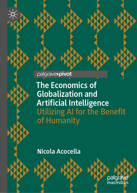 The Economics of Globalization and Artificial Intelligence - Nicola Acocella